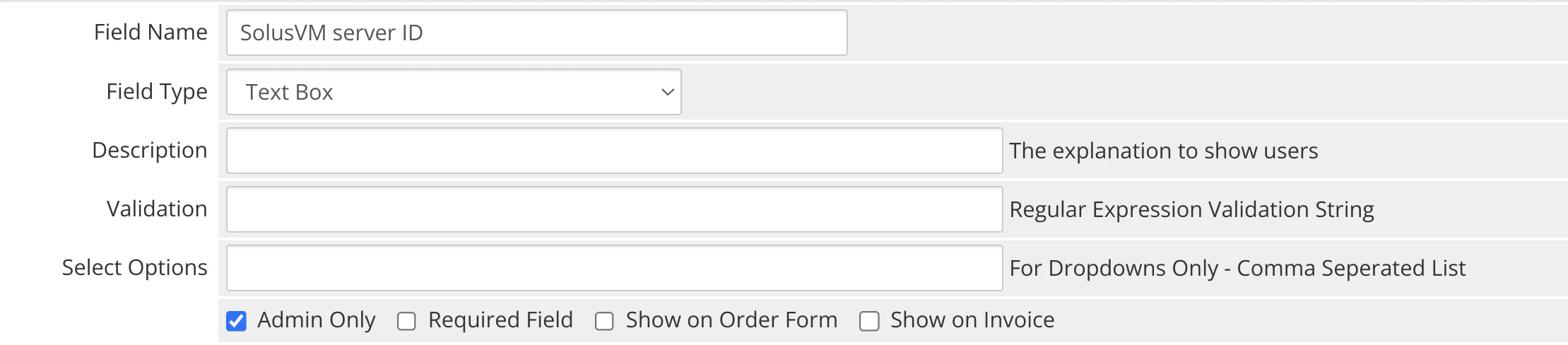 Example custom field configuration in WHMCS showing SolusVM server ID field